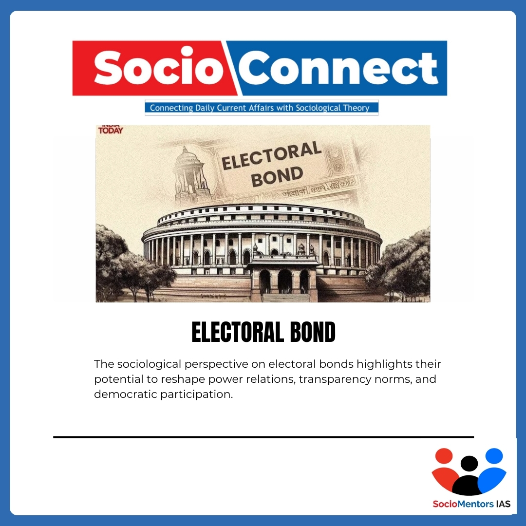 Electoral Bond – UPSC Sociological Perspective