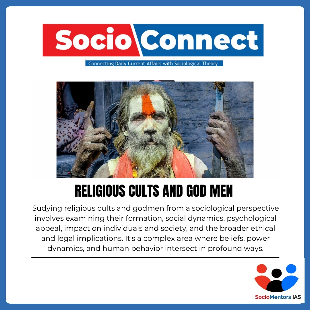 Religious Cults and God Men – Sociological perspective