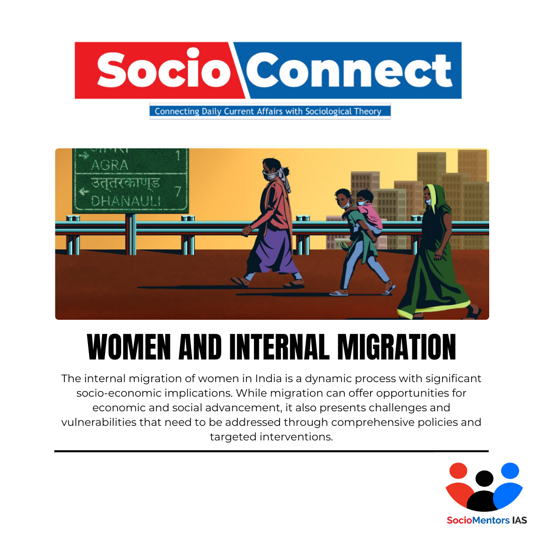 Women and Internal Migration in India