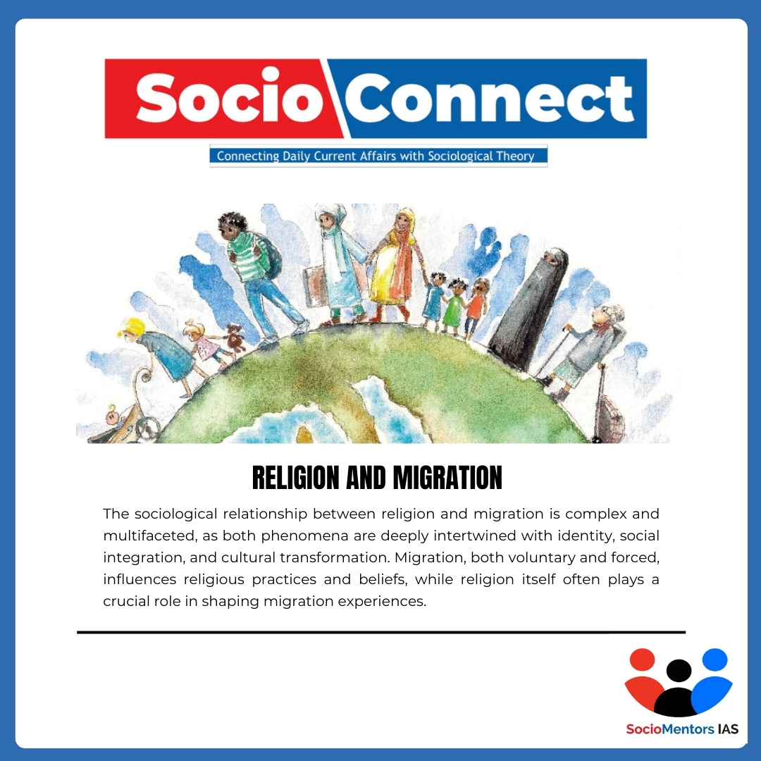 Religion and Migration – UPSC Sociological Perspective